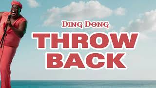 Ding Dong  Throwback Lyrics  Soca 2025 [upl. by Carlina427]