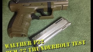 Walther P22  22 Thunderbolt Test [upl. by Nnayt]