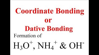 Coordinate bonding or dative bonding formationformation of NH4H3OOH ionmechanism of formation [upl. by Ammann]