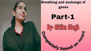 Breathing and exchange of gases।।Part1।।Class XI । NEET। Foundation। NCERT [upl. by Asaret368]