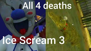 Ice Scream 3 all 4 deaths [upl. by Atinele]