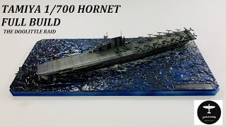 1700 Tamiya Hornet Doolittle Raid Diorama Ship Full Build [upl. by Chung]