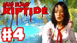 Dead Island Riptide  Gameplay Walkthrough Part 4  Chapter 3 Twisted Mind PC XBox 360 PS3 [upl. by Norrahs]