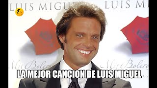 quotAMOR AMOR AMORquot LUIS MIGUEL  REVIEW DE CANCION [upl. by O'Brien]