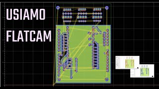 FlatCAM tutorial configurazioni e fresatura [upl. by Sausa]