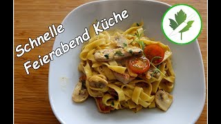 15 Minuten Küche  Geschnetzeltes mit Champignons und Nudeln  schnelle Rezepte [upl. by Hewitt]