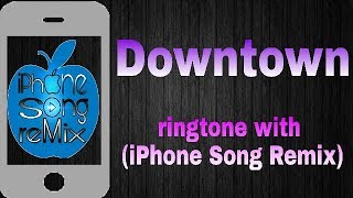 Anitta amp J BalvinDowntownringtone withIphone Song Remix [upl. by Haldes95]