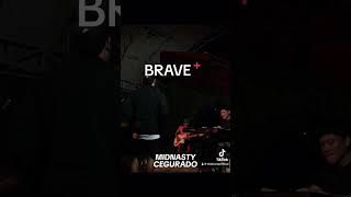 Midnasty Cegurado Live  Brave Plus Edition [upl. by Trautman162]