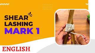 Shear lashing mark 1  English  scouts and guides [upl. by Aivitnahs815]