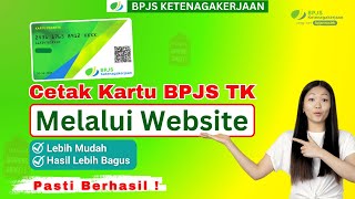 Cara Cetak kartu BPJS Ketenagakerjaan Melalui Website  Print Kartu BPJS Ketenagakerjaan Lebih Jelas [upl. by Kip99]