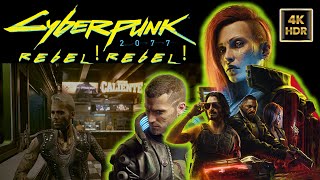 Cyberpunk 2077 Gameplay  Rebel Rebel  PC 4K 60FPS HDR  NO COMMENTARY [upl. by Ilzel]