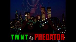 TMNT vs PREDATOR [upl. by Ahtanaram]