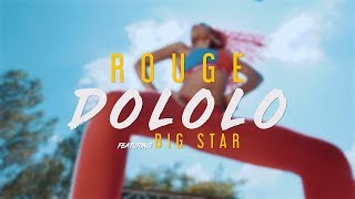 Rouge  Dololo Ft BigStar Johnson amp TheGingerMac Official Video [upl. by Nnaeus]