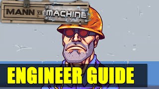 TF2 MvM  Engineer Basics and Advanced  Guide  Tutorial  How to play [upl. by Ducan]