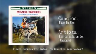 Los Corraleros de Majagual  Hace Un Mes  Discos Fuentes [upl. by Reube]