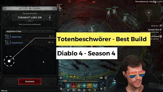 Diablo 4 Der beste Build für den Totenbeschwörer in Season 4 [upl. by Tankoos]