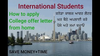 how to apply canada colleges offer letter  INTERNATIONAL STUDENTS CANADA  Canada study visa [upl. by Frolick812]