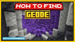 🟨 HOW TO FIND a GEODE in Minecraft WITH COMMANDS  Bedrock amp Java 🟨 [upl. by Ailic]