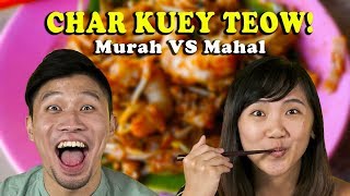 RM43 FOR CHAR KUEY TEOW  Murah Vs Mahal  SAYS Challenge [upl. by Lekar25]