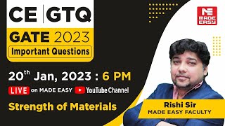 GATE Through Questions GTQ  GATE 2023  CE  Strength of Materials  By Rishi Sir  MADE EASY [upl. by Yeslah]