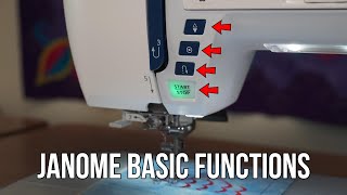 How to Use the Basic Functions on Janome Computerized Sewing Machines [upl. by Verlie20]