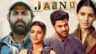 Jaanu Full Movie Sharwanand Samantha  Premkumar  Dil Raju  FactsampReview [upl. by Sorcha578]