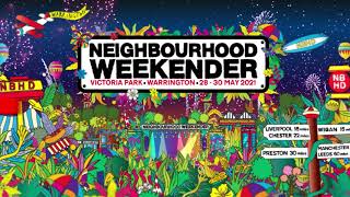 Neighbourhood Weekender Friday 2021 [upl. by Marsden171]