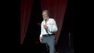 Engelbert Humperdinck The Last Waltz [upl. by Wehhtam]