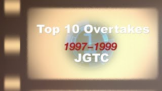 Top10 OVERTAKES 199799 JGTC [upl. by Lyred]