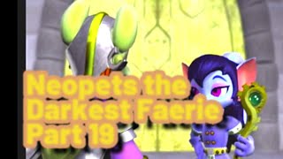 Into the Ancient Dungeons Neopets The Darkest Faerie Part 19 The Gaming Griffin [upl. by Yna]