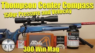 Thompson Center Compass  300 Win Mag  Hornady 150 gr SP with Hodgdon H1000 [upl. by Elocin607]