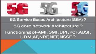 5G Architecture amp Its Functioning [upl. by Gordan]