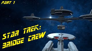 Star Trek Bridge Crew VR Solo Playthrough Part 1  Rescues amp Kobayashi Maru  No Commentary [upl. by Little]