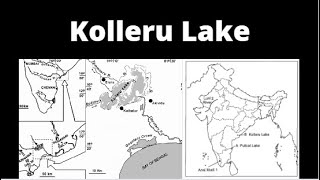 Kolleru Lake  Kolleru Lake UPSC  Important Lakes of India [upl. by Wamsley875]