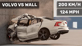 Volvo S60 crashes to the WALL 😮 200 kmh  Realistic Crash Test [upl. by Lidaa664]