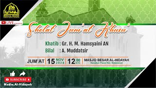 Pelaksanaan Ibadah Sholat Jumat  Masjid Besar AlHidayah Bawahan Pasar  15112024 [upl. by Warenne]