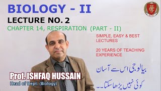 Lec  2 Bio II Prof ISHFAQ CH 14 Respiration Part II Lower Respiratory Tract Urdu Hindi [upl. by Sidoeht880]