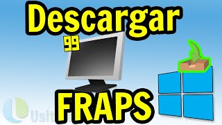 📥 Cómo DESCARGAR FRAPS para PC Demo ▶ Instalar FRAPS para Windows 10 Usitility1 [upl. by Nnylrahc]