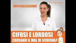 CIFOSI E LORDOSI CAUSANO IL MAL DI SCHIENA [upl. by Oironoh315]