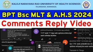 KNRUHS 2024 BPT BSc MLT amp AHS Counselling Comments Doubts clarification [upl. by Urbannal973]