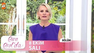 Esra Erolda 8 Ekim 2024  Tek Parça [upl. by Krischer]