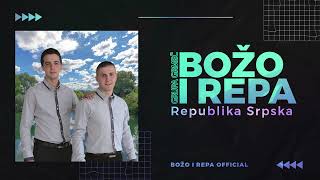 Božo i Repa Grupa Grmeč  Republika Srpska  Official Audio 2016 [upl. by Elad]