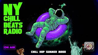 NY Chill Beats Radio  ChillHop Summer Mood Enjoy Music With Us 🗝️🎶 [upl. by Anez739]