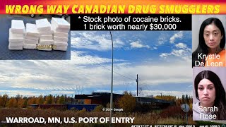 Wrong Way Canadian Drug Smugglers [upl. by Tiffie]