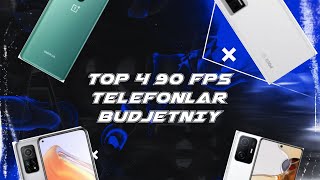 TOP 4 TA 90 FPS BUDJEDNIY SMARTFONLAR🤯 [upl. by Stephenie489]