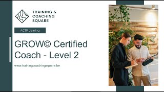 GROW© Certified Coach  Level 2 [upl. by Noseyt]