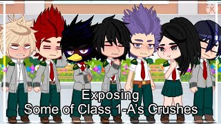 Exposing Class 1A’s Crushes  MHA  Gacha Club [upl. by Teragram]