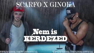 Scarfo x Ginoka  Rap zene OFFICIAL LYRICS VIDEO [upl. by Nnaeiram]