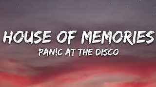 Panic At The Disco  House of Memories Lyrics [upl. by Av]