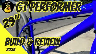 Build and Review of the 2023 GT Performer 29quot BMX [upl. by Nage373]